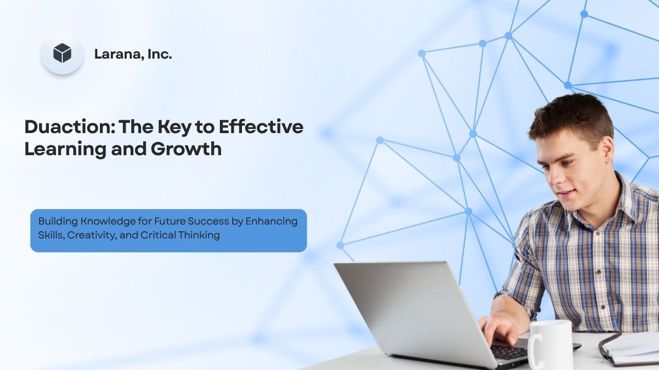 Duaction: The Key to Effective Learning and Growth